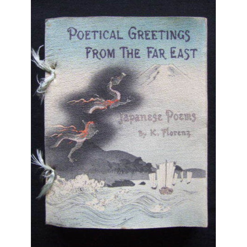 画像1: ちりめん本「東方からの詩の挨拶」（英文） カール・フローレンツ　Karl Florenz”Poetical Greetings from the Far East"