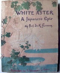 ちりめん本・英訳版「　白菊　」　K..フローレンツ　White Aster 明治３０年