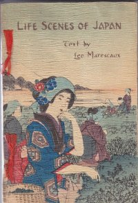 ちりめん本「日本の生活風景」（英） Life Scenes of Japan 著者 Leo Marescaux
