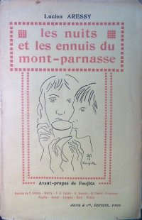 藤田嗣治・前書き、表紙絵、カット　仏文　「モンパルナスの夜と困惑（Les nuits et ennuis de Montーparnasse」