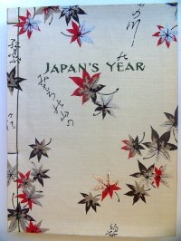 極美品　ちりめん・平紙両用本「日本の歳月（Japan's Year)」　著者J.D.カロザーズ　Julia.D.Carrothers