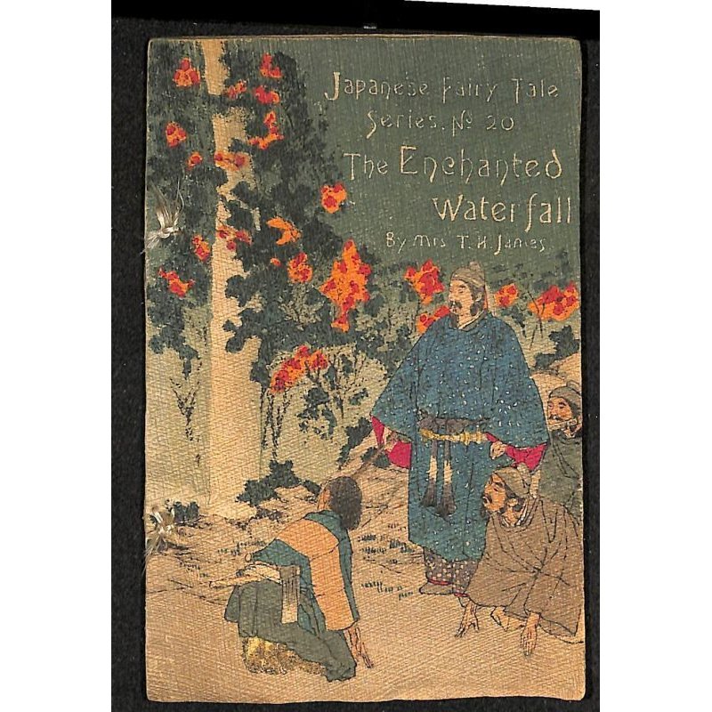画像1: ちりめん本・日本昔話第20　「養老の滝」　英文 The　Enchanted Waterfall　著者　ジェイムズ゛夫人
